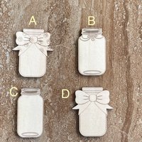 Handmade wooden DIY mason jar cutout in four unique styles, ready for paint or decorating